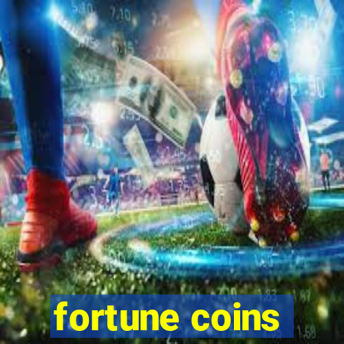 fortune coins